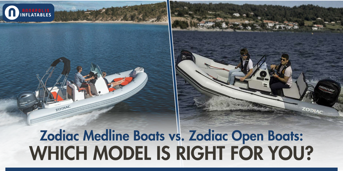 Zodiac Medline Boats vs. Zodiac Open Boats: Which Model Is Right For You?