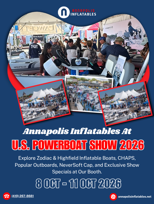 Annapolis Inflatables 2026 Powerboat Show banner: Highfield, Zodiac, Yamaha, Tohatsu, Chaps, Neversoft Oct 8-11