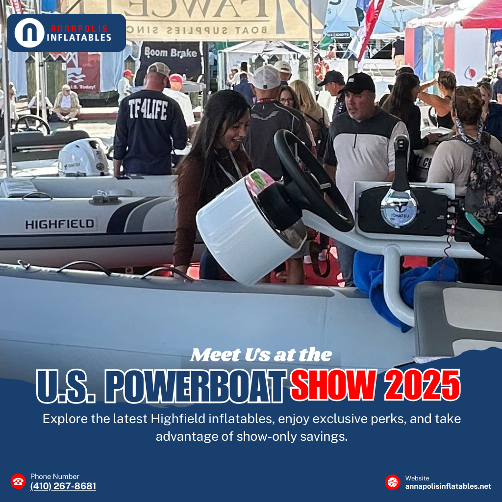 The Annapolis Inflatables booth at the U.S. Powerboat Show 2025, featuring Highfield inflatables, with people around a boat.